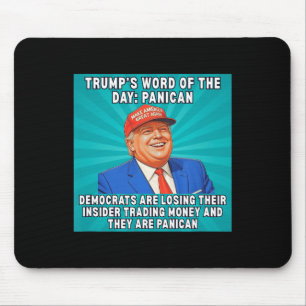 Tapis De Souris Trump Démocrates-Mèmes Panicains perdant l'initié