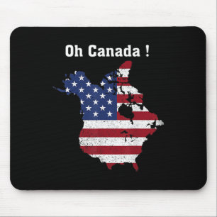 Tapis De Souris Trump Dit Oh Canada Map America