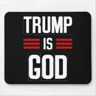 Tapis De Souris Trump est Dieu Drôle Trump est Dieu 2