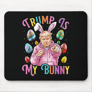 Tapis De Souris Trump Est Mon Bunny Spring Chasse Oeufs Faire Pâqu
