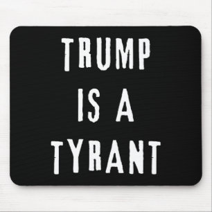 Tapis De Souris Trump est un démocrate antirépublicain tyran