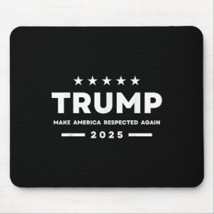 Tapis De Souris Trump fait respecter à nouveau l'Amérique 2025 Fem