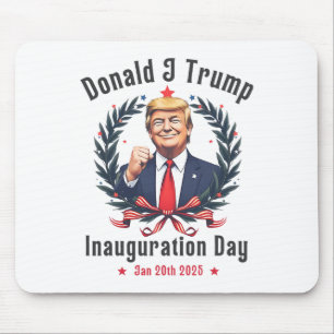 Tapis De Souris Trump Jour de l'investiture 2025 Donald J Trump 47