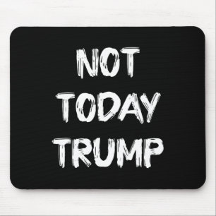 Tapis De Souris Trump ne défend pas aujourd'hui la démocratie, mai