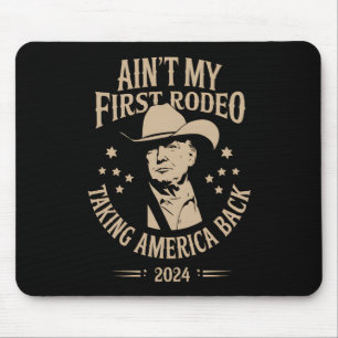 Tapis De Souris Trump n'est pas mon premier cowboy américain de ro