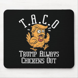 Tapis De Souris Trump se dégonfle toujours Allons-y Taco Drôle 8