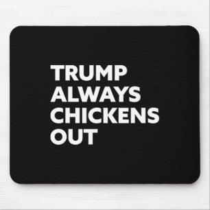 Tapis De Souris Trump se dégonfle toujours - Taco 1