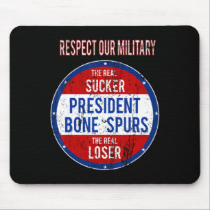 Tapis De Souris Trump Sucker Loser Nous Respectons Notre Armée