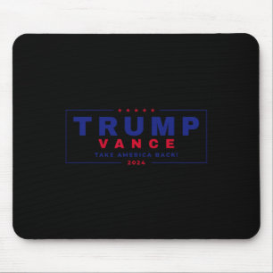 Tapis De Souris Trump Vance 2024 Donald Trump J.d. Vance Take Amer