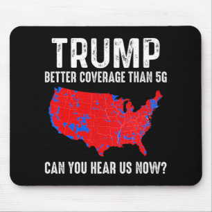 Tapis De Souris Trump vaut mieux couvrir que 5g Carte America Poli