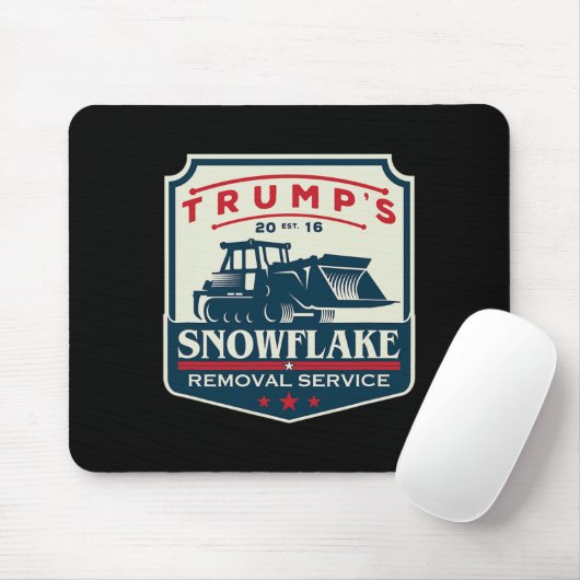 Tapis De Souris Trump's Snowflake Removal Service Funny Donald Tru (Avec souris)