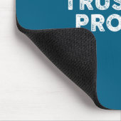 Tapis De Souris Trust The Process Srts Slogan Motivational  (Coin)