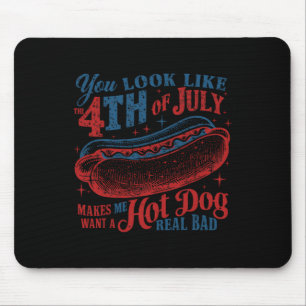 Tapis De Souris Tu As L'Air 4 juillet Me Fait Vouloir Un Chien Cha