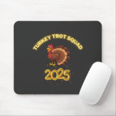 Tapis De Souris Turkey Trot Squad 2025 (Avec souris)