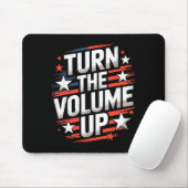 Tapis De Souris Turn The Volume Up Funny For Men Women (Avec souris)