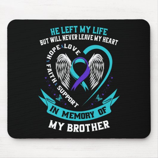 Tapis De Souris Turquoise Et Violet En Mémoire De Mon Frère Suicid (Devant)
