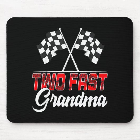 Tapis De Souris Two Fast Grandma Second Birthday Racing Car Family (Devant)