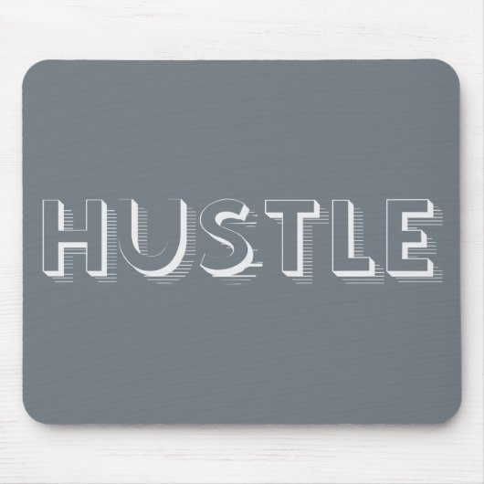 Tapis De Souris Typographie moderne White Hustle (Devant)