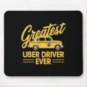 Tapis De Souris Uber Driver Ever Uber Driver Funny (Devant)
