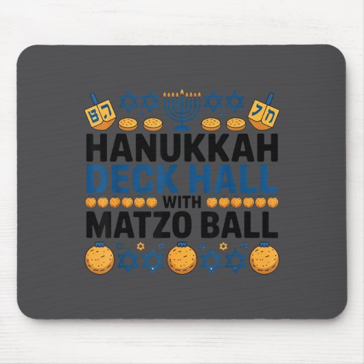 Tapis De Souris Ugly Hanukkah Deck Hall With Matzo Ball Chanukah  (Devant)