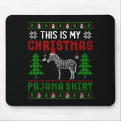 Tapis De Souris Ugly Xmas Sweater Zebra This Is My Christmas Pajam (Devant)