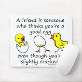 Tapis De Souris Un ami est quelqu'un (Avec souris)