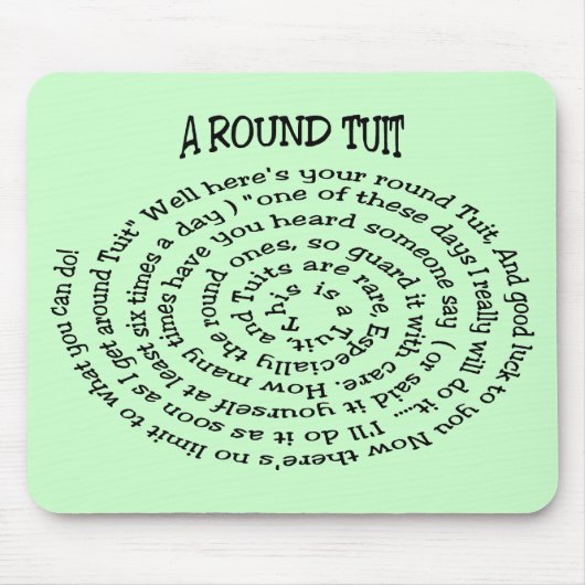 Tapis De Souris Un Mousepad Vert Tuit Rond (Devant)