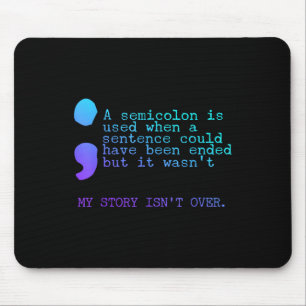 Tapis De Souris Un Semicolon Mon Histoire Sur La Prévention Du Sui