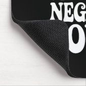 Tapis De Souris Unbothered By Negative Souls  (Coin)