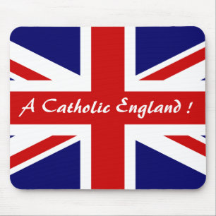 TAPIS DE SOURIS UNE ANGLETERRE CATHOLIQUE !