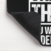 Tapis De Souris Une chose de chang ne comprendrait pas - nom de fa (Coin)