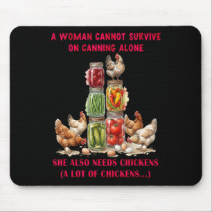 Tapis De Souris Une femme ne peut survivre avec la mise en conserv