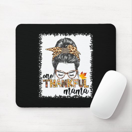 Tapis De Souris Une Maman Remercieuse Tombe Messeuse Bun Thanksgiv (Avec souris)