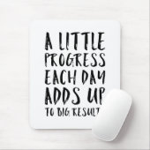 Tapis De Souris Une peu de citation de motivation de progrès (Avec souris)