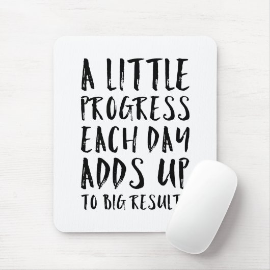 Tapis De Souris Une peu de citation de motivation de progrès (Avec souris)