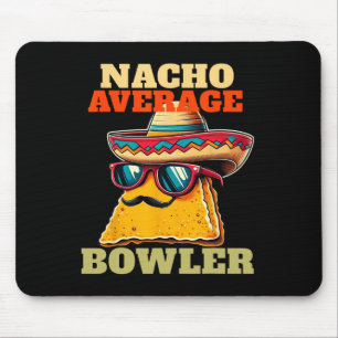 Tapis De Souris Unique Nacho Moyenne Bowler Dix Pin Bowlers Drôle