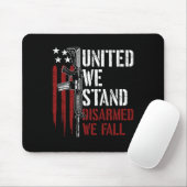 Tapis De Souris United We Stress Désarmé We Fall Gun Rights Americ (Avec souris)