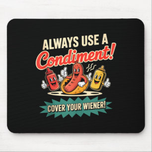 Tapis De Souris Utilisez une couverture de condiment saucisse drôl