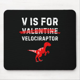 Tapis De Souris V Est Pour Velociraptor Raptor Funny Dinosaur Boy