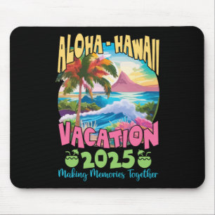 Tapis De Souris Vacances en famille 2025 Aloha Hawaii Hawaii Match