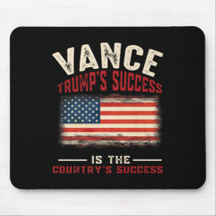 Tapis De Souris Vance - Le Président Trump Le Succès Est Le Pays