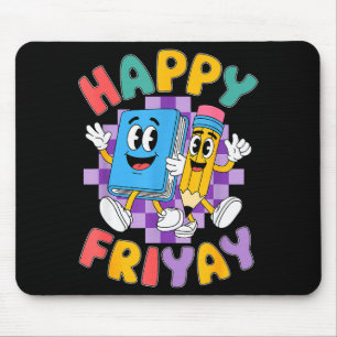 Tapis De Souris Vendredi Happy Friyay vendredi Happy Fri Yay Ensei