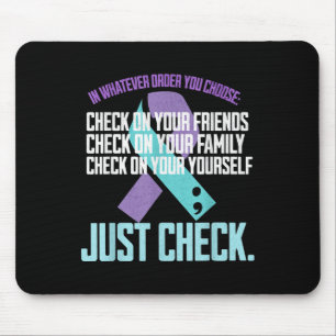 Tapis De Souris Vérifiez vous-même Prévention du suicide en famill