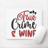 Tapis De Souris Véritable crime et vin (Avec souris)