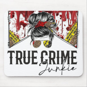 Tapis De Souris Véritable crime Junkies
