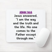 Tapis De Souris Vers de bible - 14:6 de John (Avec souris)