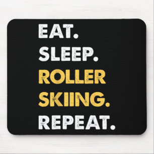 Tapis De Souris Vêtements drôles de roller-ski Manger Dormir Rolle