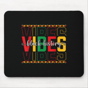 Tapis De Souris Vibes de l'histoire noire Junet de la liberté afro