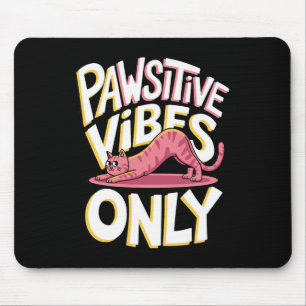 Tapis De Souris Vibrations Positives Uniquement Yoga Félin _1