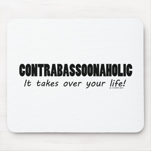 Tapis De Souris Vie Contrabassoonaholique (Devant)
